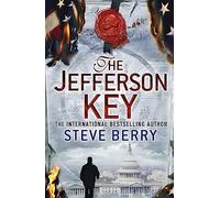The Jefferson Key: An action-packed crime thriller suspense novel from the New York Times bestselling author (Cotton Malone)