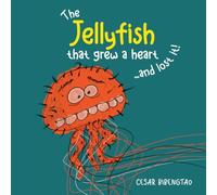The Jellyfish that grew a heart... and lost it!