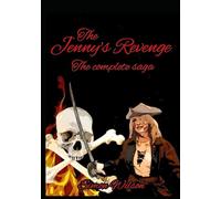 The Jenny's Revenge: The complete saga