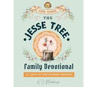 The Jesse Tree Family Devotional: 25 Days of Discovering Messiah