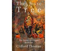 The Jesse Tree (The Dumas Art Crimes)
