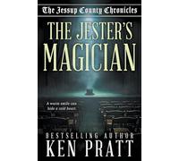 The Jester's Magician: A Christian Western Historical Mystery Novel (The Jessup County Chronicles)