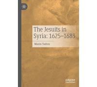 The Jesuits in Syria: 1625-1683