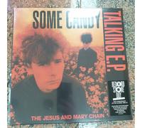 THE JESUS AND MARY CHAIN ' SOME CANDY TALKING E.P. ' LP RSD 2026