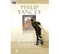 The Jesus I Never Knew: Six Sessions on the Life of Christ [DVD]