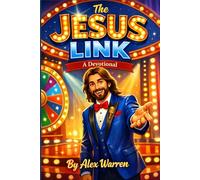 The Jesus Link: Finding Faith Where the Bible Beats the Buzzer