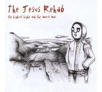 The Jesus Rehab - Highest Highs & The Lowest Lows [Import]
