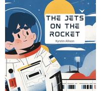 The Jets on the Rocket (Sing-Along Adventures)