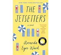 The Jetsetters: A Novel