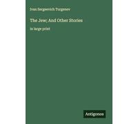 The Jew; And Other Stories: in large print