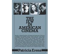 The Jew in American Cinema (Jewish Literature)