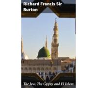 The Jew The Gypsy And El Islam (ebook)