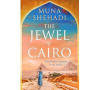 The Jewel of Cairo: A spellbinding tale of secrets, love and self discovery, that spans across oceans
