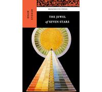 The Jewel of Seven Stars: The Victorian Literature Gothic Classic