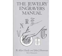 The Jewelry Engravers Manual: vi (Dover Craft Books)