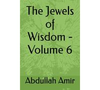 The Jewels of Wisdom - Volume 6