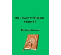 The Jewels of Wisdom - Volume 7