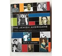 The Jewish Americans: Three Centuries of Jewish Voices in America