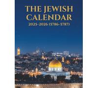The Jewish Calendar 2025-2026 (5786-5787): 16-Month Edition with Hebrew Dates and Holidays
