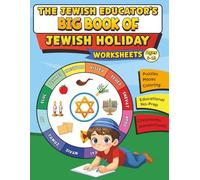 The Jewish Educator’s BIG Book of Jewish Holiday Worksheets: The Ultimate Jewish Holiday Curriculum Companion for Grades 3-6