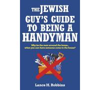 The Jewish Guy's Guide to Being a Handyman