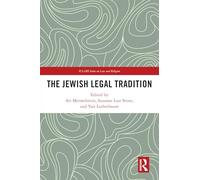The Jewish Legal Tradition (ICLARS Series on Law and Religion)