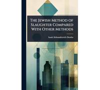 The Jewish Method of Slaughter Compared With Other Methods