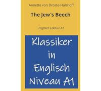 The Jew's Beech: Englisch Lektüre A1