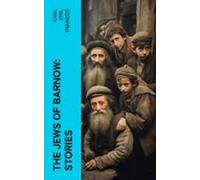The Jews Of Barnow: Stories (ebook)