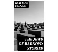The Jews Of Barnow: Stories (ebook)