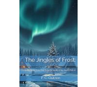 The Jingles of Frost:: A Viking Jul (Yule) Tale from the Heart of the North (Part 2)
