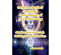 The Jizo Sutra Deciphered: Cosmic Truths, Future Prophecies, and Your Awakened Destiny (The Heart Sutra's Cosmic Code: Unlocking Ancient Wisdom)