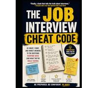 The Job Interview Cheat Code