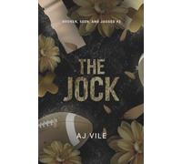 The Jock: 3 (Broken, Seen, and Jagged)
