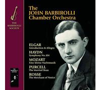 The John Barbirolli Chamber Orchestra - Elgar, Haydn, Mozart, Purcell & Rosse - Introduction & Allegro