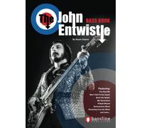 The John Entwistle Bass Book (Bass Guitar TAB Books by Stuart Clayton)
