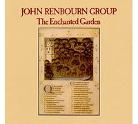 The John Renbourn Group - The Enchanted Garden