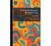 The John Riddell Murder Case: A Philo Vance Parody