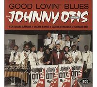 The Johnny Otis Show - Good Lovin' Blues [Vinyl LP] [Vinyl] The Johnny Otis Show