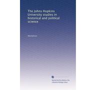 The Johns Hopkins University studies in historical and political science: Volume 20
