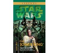 The Joiner King – Star Wars Legends (Dark Nest, Libro I)