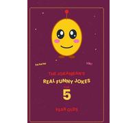 The Jokaibean's Real Funny Jokes for 5 Year Olds: A Great Gift For Any Occasion!