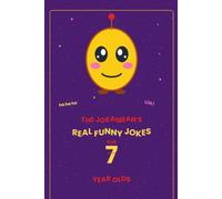 The Jokaibean's Real Funny Jokes for 7 Year Olds: Hand-Picked Jokes, Riddles & Fun Facts