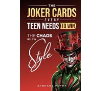 THE JOKER CARDS - Every Teen Needs to Win The Chaos with Style