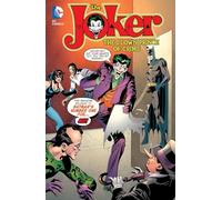 The Joker: The Clown Prince of Crime