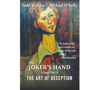 The Joker's Hand: Part II The Art of Deception: 2
