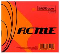 The Jon Spencer Blues Explosion - Acme