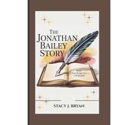 THE JONATHAN BAILEY STORY: More Than Bridgerton-A Biography