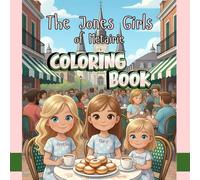 The Jones Girls of Metairie: Coloring Book version