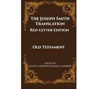 The Joseph Smith Translation, Red-Letter Edition, Old Testament